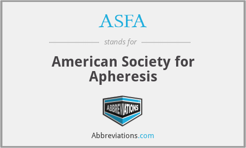 ASFA - American Society for Apheresis