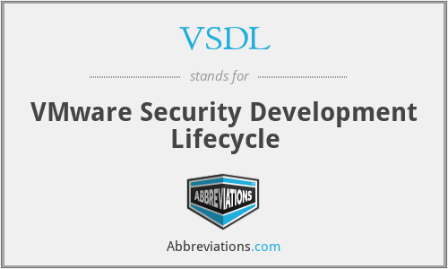 VSDL - VMware Security Development Lifecycle