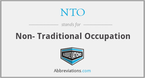 NTO - Non- Traditional Occupation