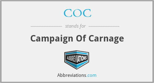 COC - Campaign Of Carnage