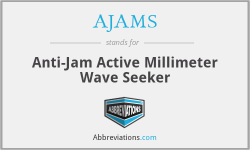 AJAMS - Anti-Jam Active Millimeter Wave Seeker