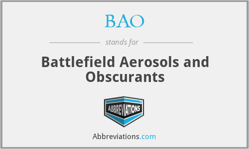 BAO - Battlefield Aerosols and Obscurants