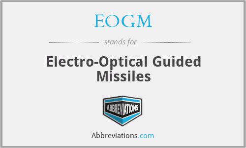 EOGM - Electro-Optical Guided Missiles