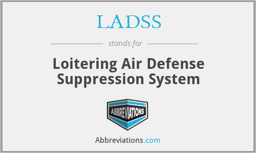 LADSS - Loitering Air Defense Suppression System
