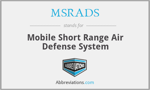 MSRADS - Mobile Short Range Air Defense System