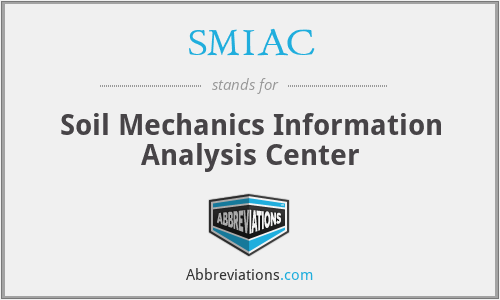 SMIAC - Soil Mechanics Information Analysis Center