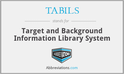 TABILS - Target and Background Information Library System