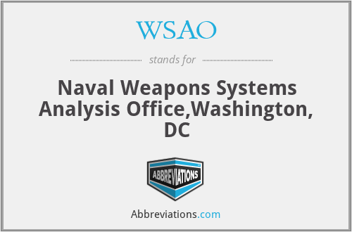 WSAO - Naval Weapons Systems Analysis Office,Washington, DC