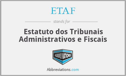 ETAF - Estatuto dos Tribunais Administrativos e Fiscais