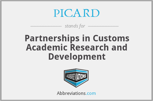 PICARD - Partnerships in Customs Academic Research and Development