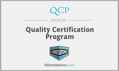 QCP - Quality Certification Program