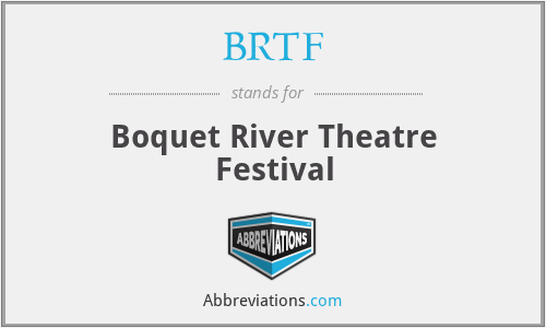 BRTF - Boquet River Theatre Festival