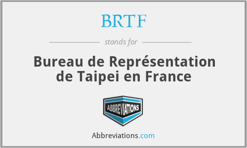 BRTF - Bureau de Représentation de Taipei en France