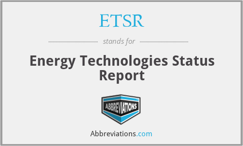 ETSR - Energy Technologies Status Report