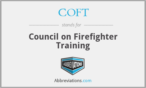 COFT - Council on Firefighter Training