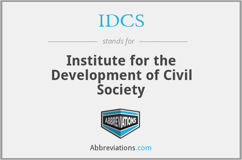 IDCS - Institute for the Development of Civil Society