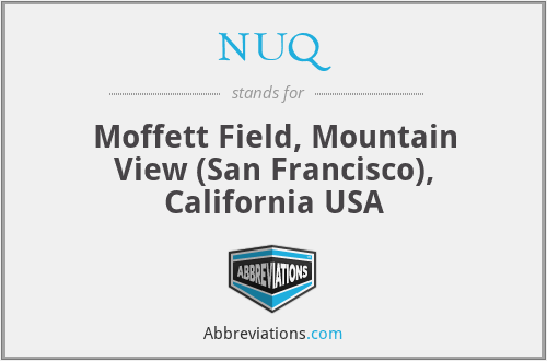 NUQ - Moffett Field, Mountain View (San Francisco), California USA