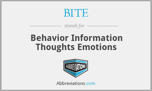 BITE - Behavior Information Thoughts Emotions