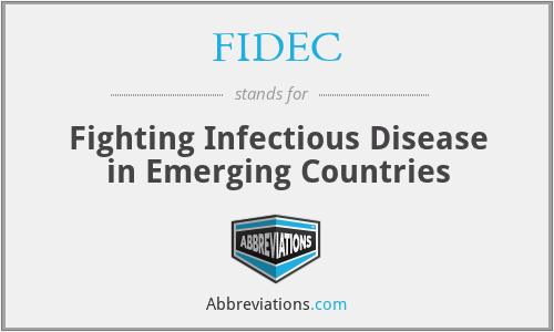 FIDEC - Fighting Infectious Disease in Emerging Countries