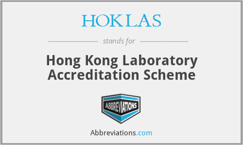 HOKLAS - Hong Kong Laboratory Accreditation Scheme