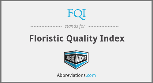FQI - Floristic Quality Index
