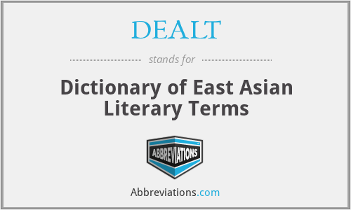 DEALT - Dictionary of East Asian Literary Terms