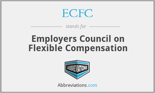 ECFC - Employers Council on Flexible Compensation