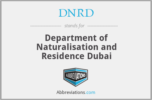 DNRD - Department of Naturalisation and Residence Dubai