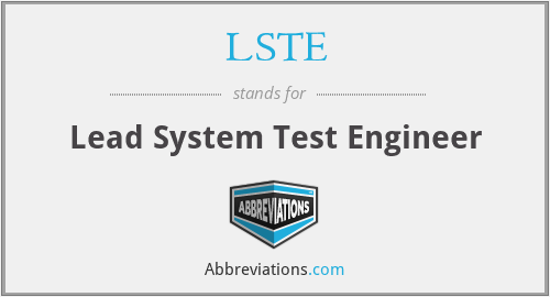 LSTE - Lead System Test Engineer
