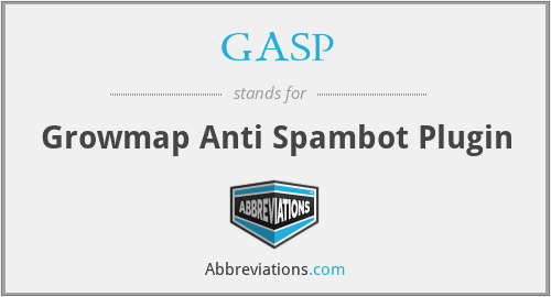GASP - Growmap Anti Spambot Plugin