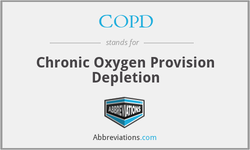 COPD - Chronic Oxygen Provision Depletion