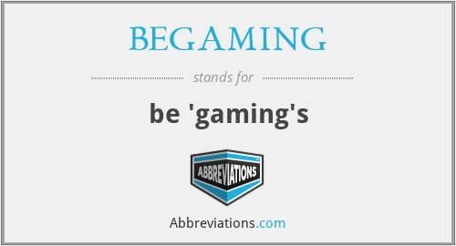 BEGAMING - be 'gaming's