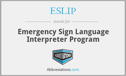 ESLIP - Emergency Sign Language Interpreter Program