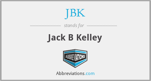 JBK - Jack B Kelley