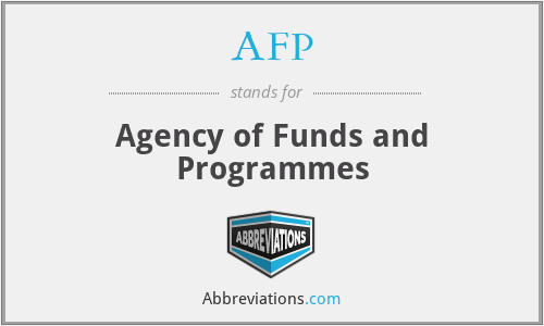 AFP - Agency of Funds and Programmes
