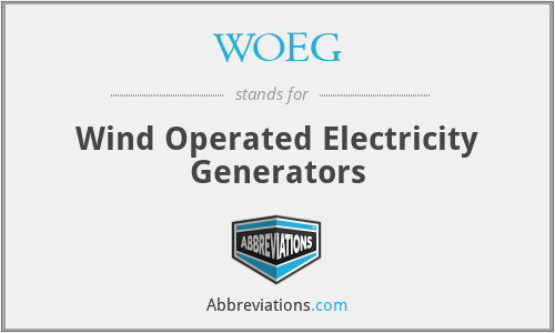 WOEG - Wind Operated Electricity Generators
