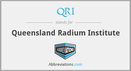 QRI - Queensland Radium Institute