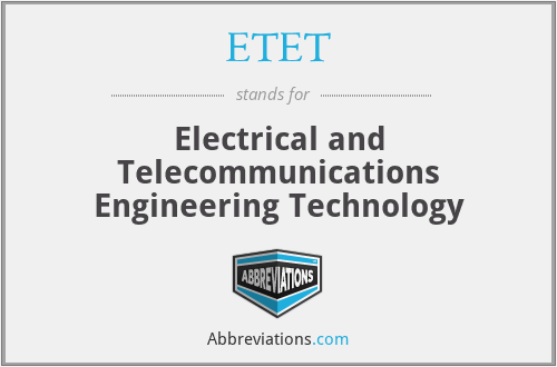 ETET - Electrical and Telecommunications Engineering Technology