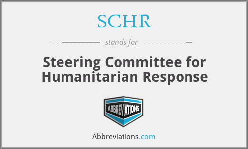 SCHR - Steering Committee for Humanitarian Response