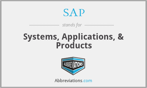 SAP - Systems, Applications, & Products
