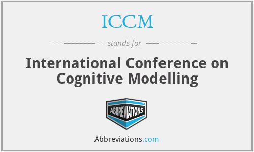 ICCM - International Conference on Cognitive Modelling