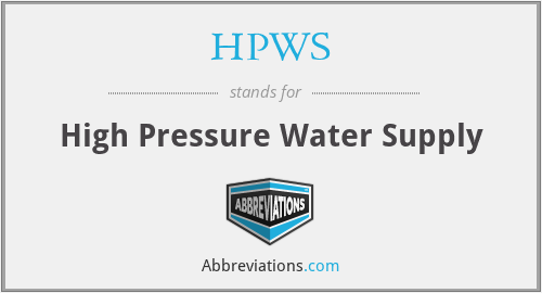 HPWS - High Pressure Water Supply