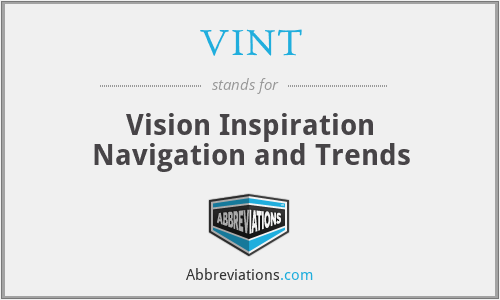 VINT - Vision Inspiration Navigation and Trends