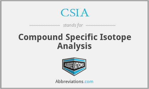 CSIA - Compound Specific Isotope Analysis