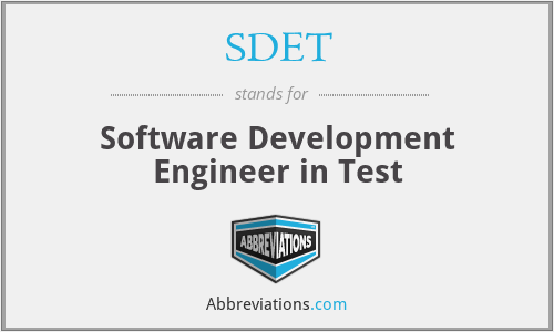 SDET - Software Development Engineer in Test