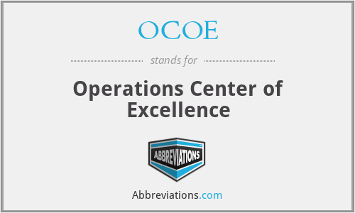 OCOE - Operations Center of Excellence