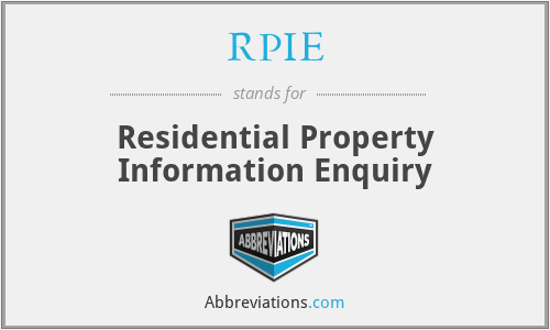 RPIE - Residential Property Information Enquiry