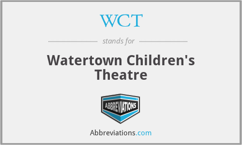 WCT - Watertown Children's Theatre