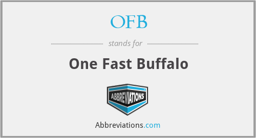 OFB - One Fast Buffalo