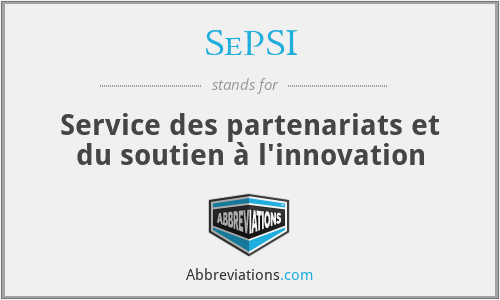 SePSI - Service des partenariats et du soutien à l'innovation